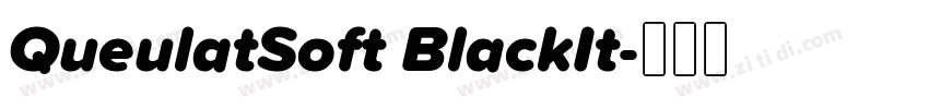 QueulatSoft BlackIt字体转换